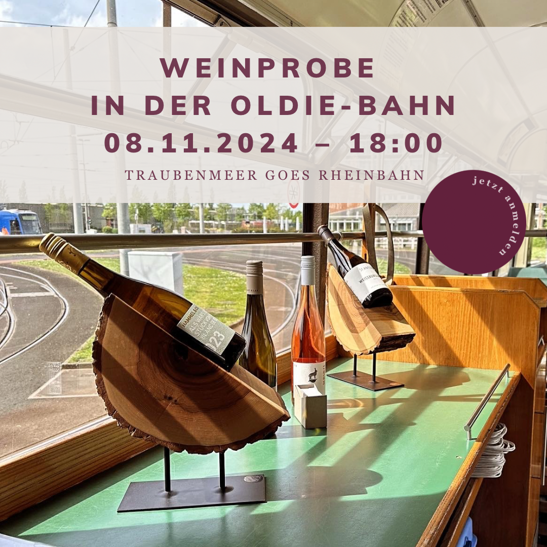 Weinprobe in der Oldie-Straßenbahn 08.11.2024